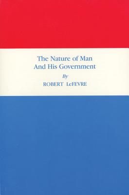File:The Nature of Man and His Government cover.jpg